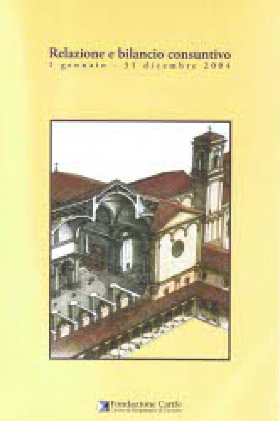 Bilancio consuntivo 2004